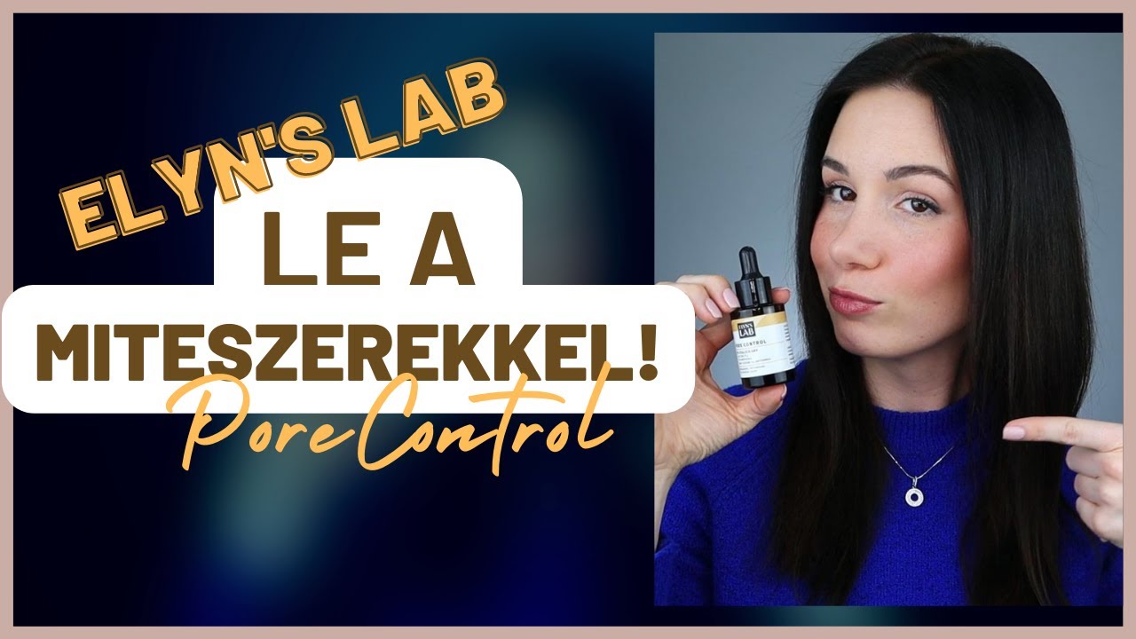 LE A MITESZEREKKEL! | Itt az Elyn's Lab Pore Control - szalicilsav | TP Makeup