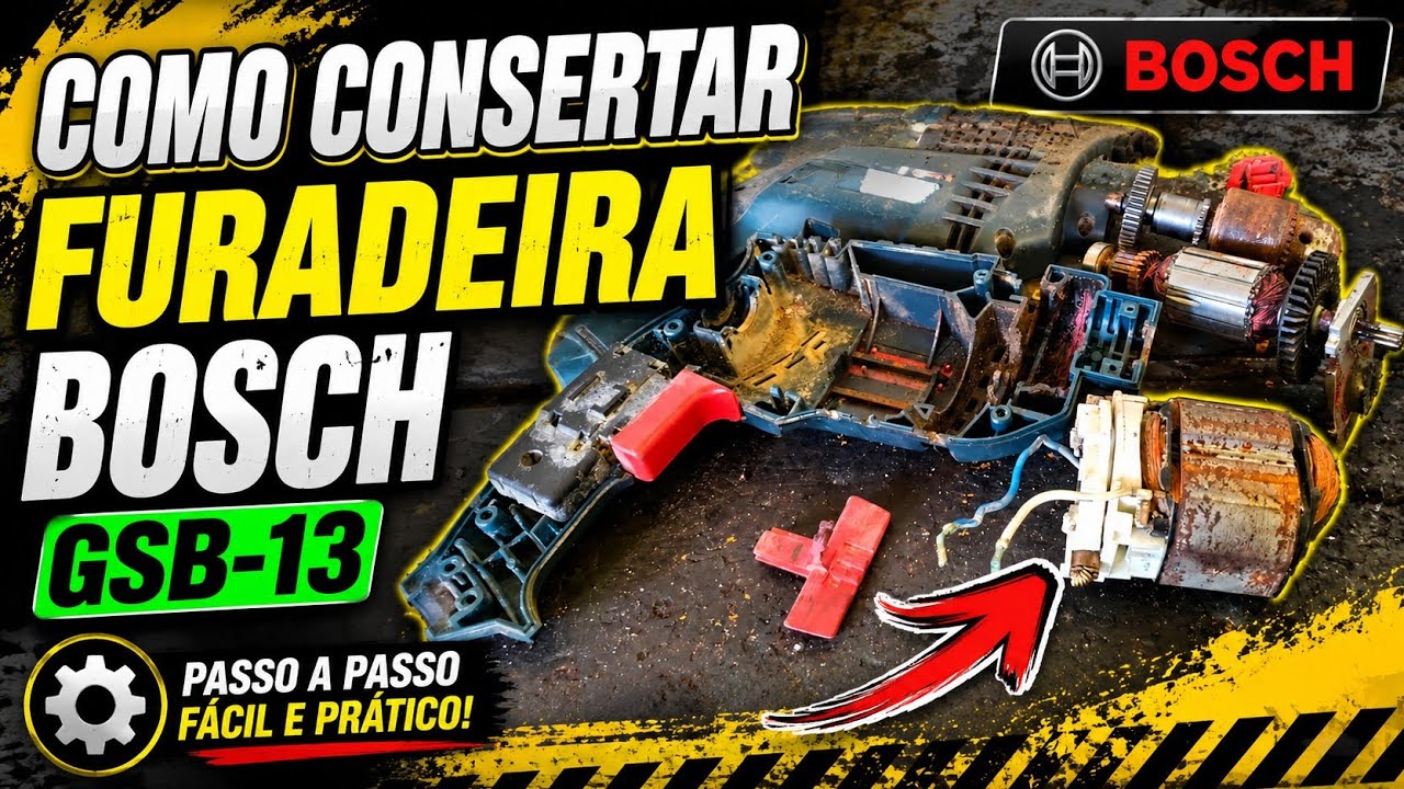 COMO CONSERTAR FURADEIRA BOSCH GSB-13
