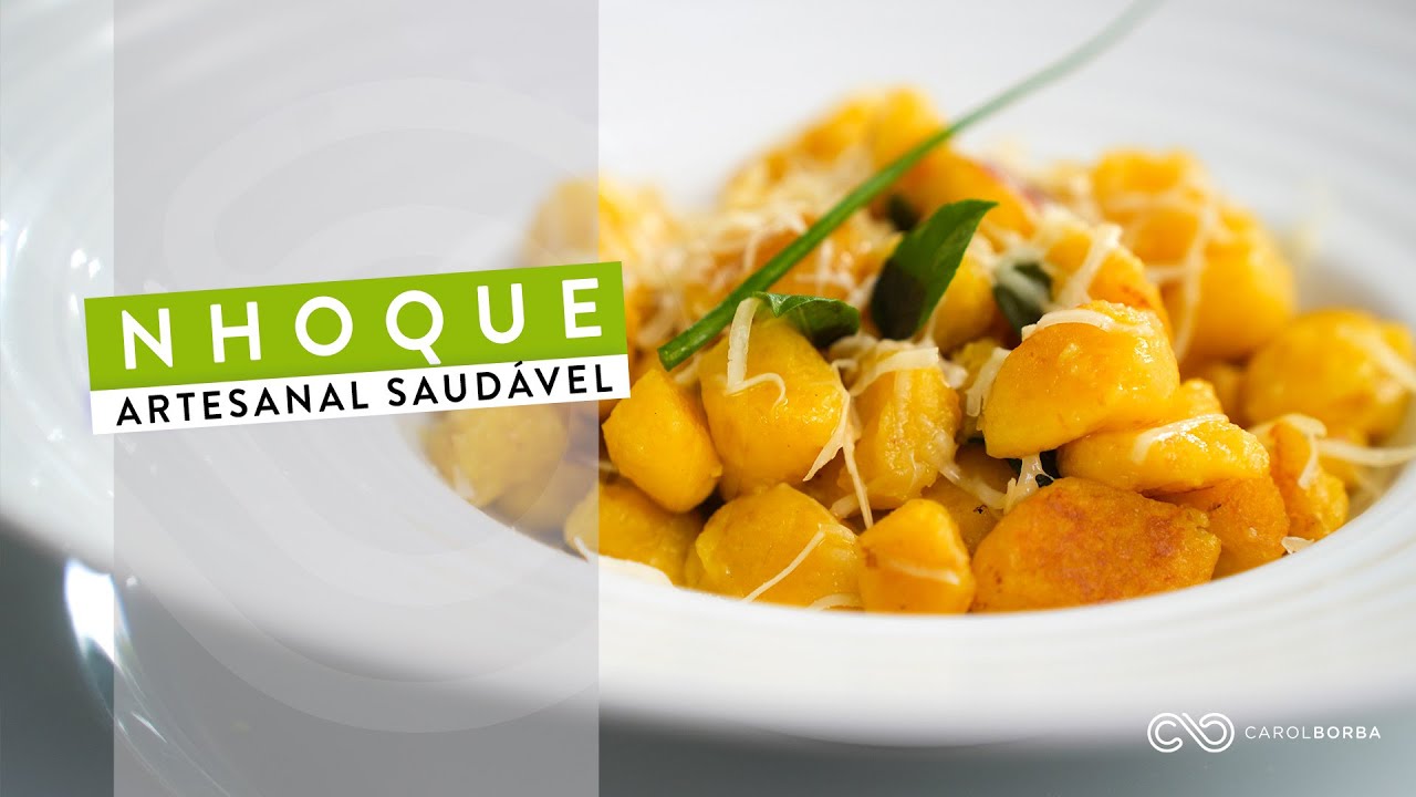 Cardápio SAUDÁVEL, FÁCIL E DELICIOSO - Nhoque de Mandioquinha Salsa com Sálvia - Carol Borba