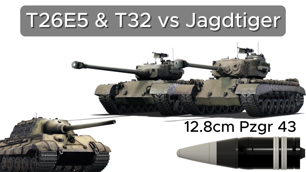 T26E5 & T32 vs Jagdtiger ; 12.8cm APCBC Armor Penetration Simulation