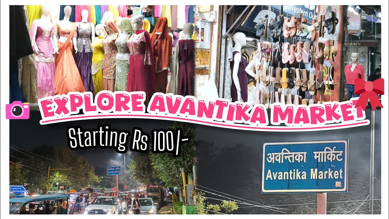 Explore Avantika market ✨Just wow Starting rRs 100 ||Sonam side||
