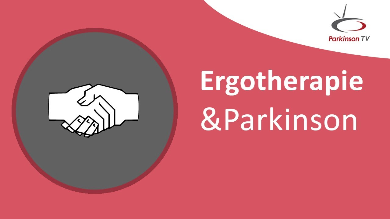 Ergotherapie  – ParkinsonTV
