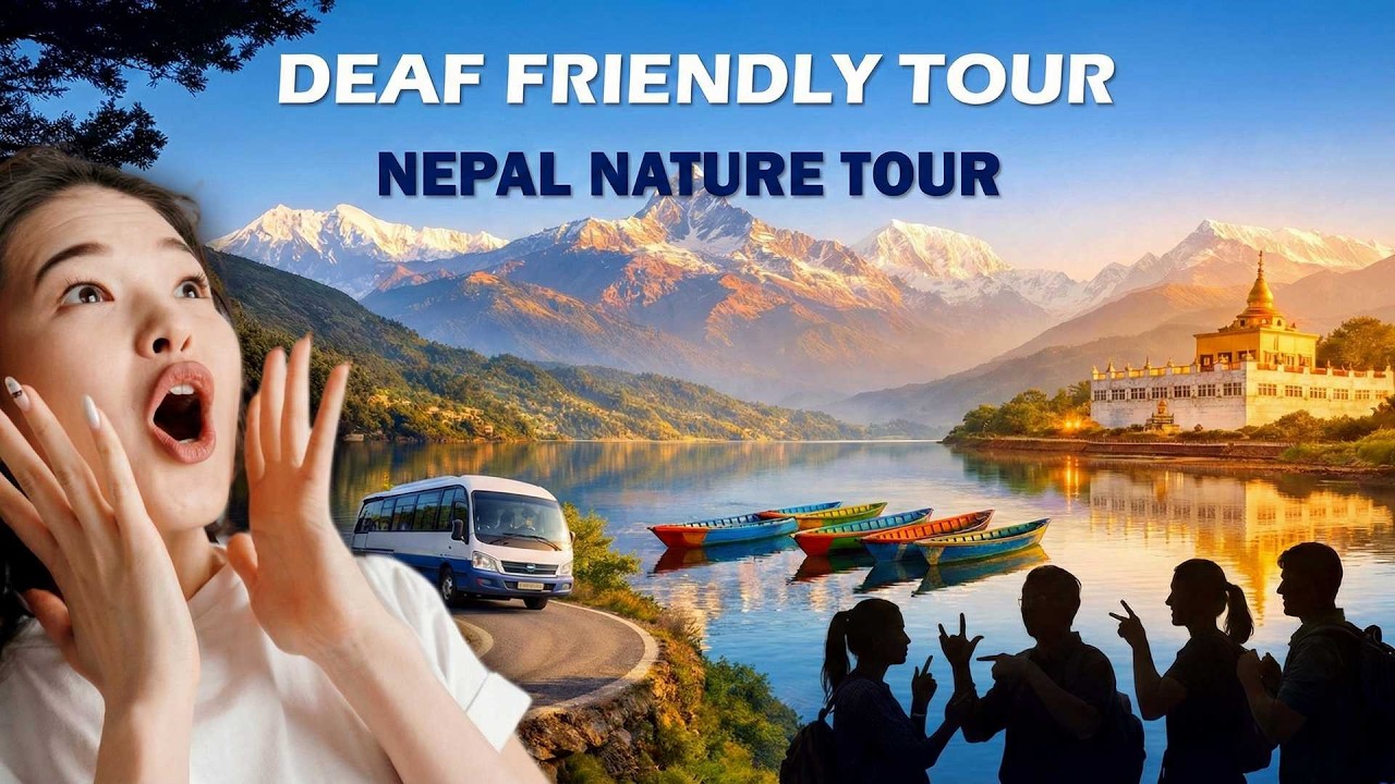 Deaf Friendly Nepal Nature Tour 2026 | Lumbini & Pokhara 3-Day Group Trip