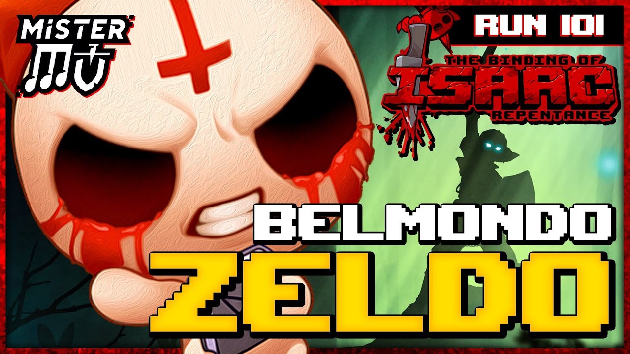 ZELDO BELMONDO | The Binding of Isaac : Repentance #101