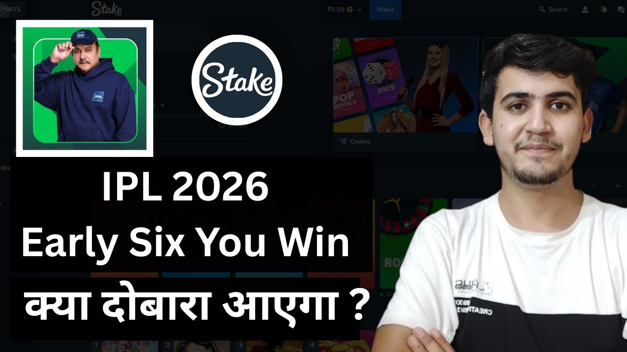 Stake IPL Early Six Bonus In 2026 || INDIAN PREMIER LEAGUE || 