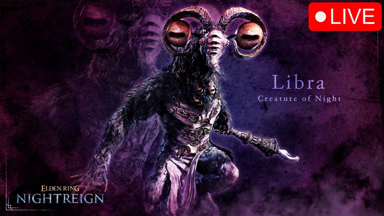 Nightreign NEW Everdark LIBRA BOSS - Livestream