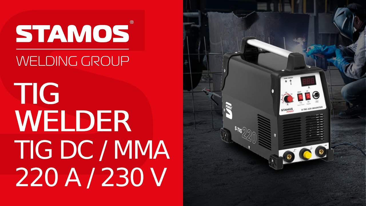TIG welder S-TIG 220 by Stamos Power | Product presentation