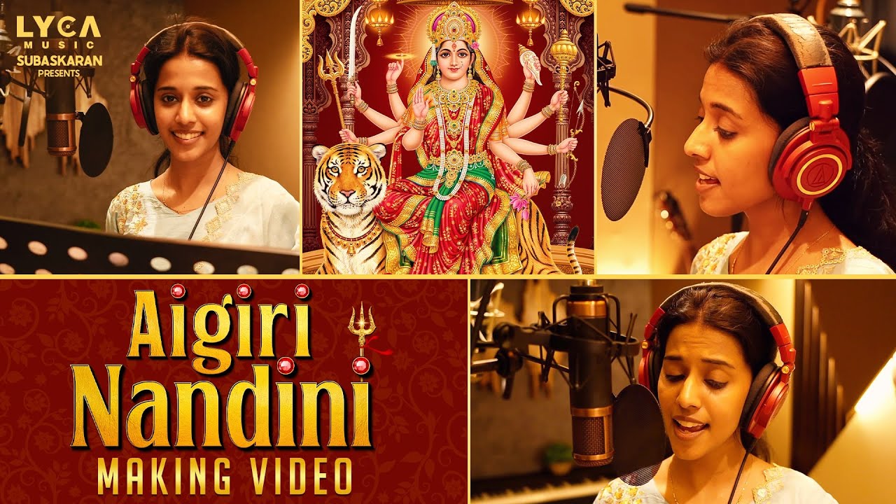 Aigiri Nandini By Super Singer Priyanka 🔱 Making Video 🔥Mahishasura Mardini 🔱 Lyca Music