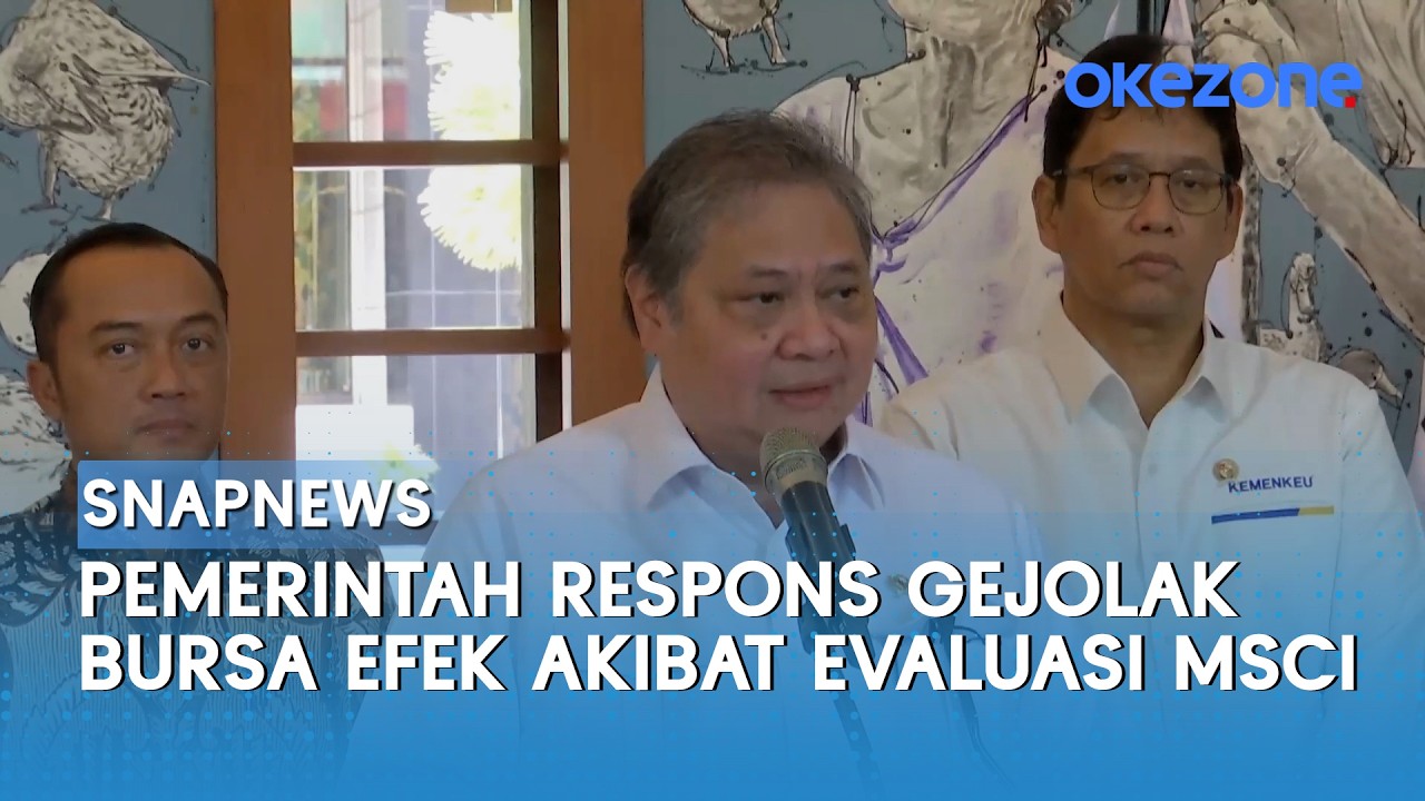 Respons Gejolak Bursa Efek, Pemerintah Tegaskan Fundamental Ekonomi Tetap Kuat | Snapnews