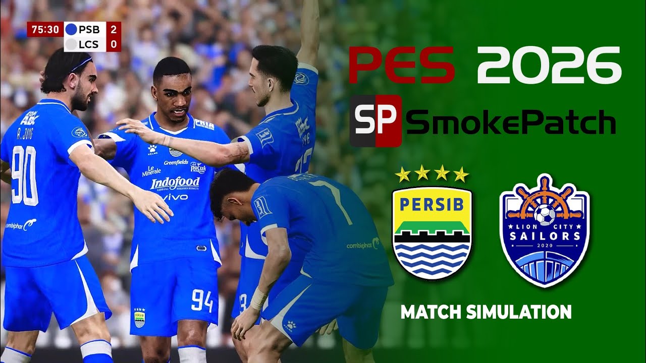 PERSIB vs LION CITY SAILORS — BIG MATCH ASIA! | PES 2026