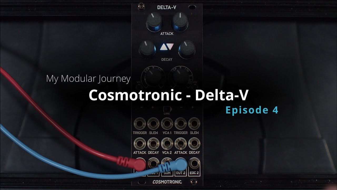 My Modular Journey - Season 4: Episode 4 (Cosmotronic // Delta V // Function Generator)