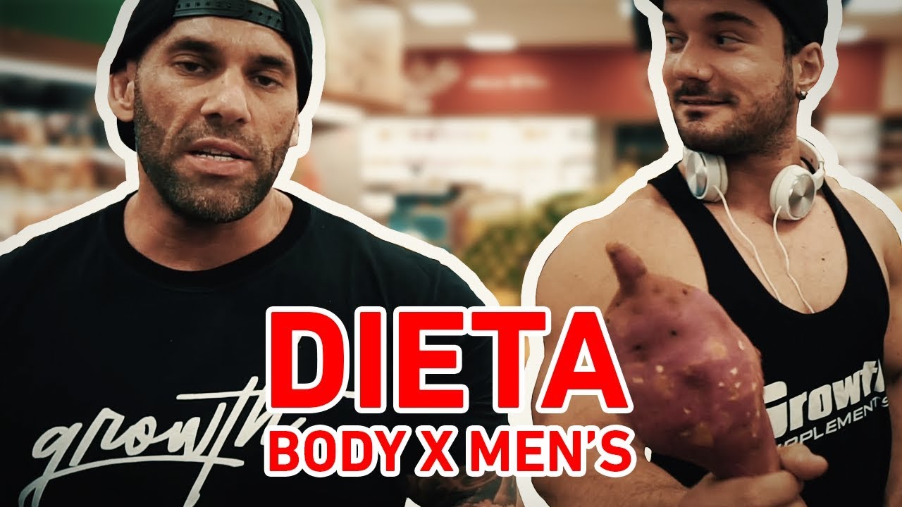 DIETA BODY X MEN'S PHYSIQUE - COM THIAGO SANTISTEBAN E REY PHYSIQUE