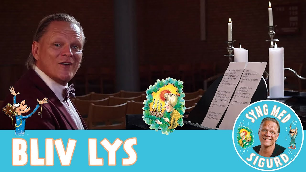 Bliv lys I Syng med Sigurd I Sigurd Barrett