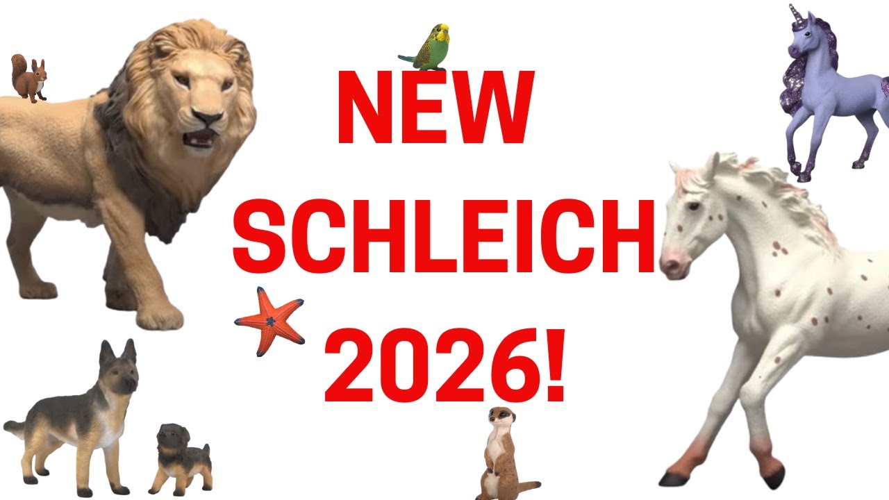 NEW SCHLEICH 2026 - WITH PHOTOS! - Horse Club, Wild Life, Farm World, Bayala & More... #schleich