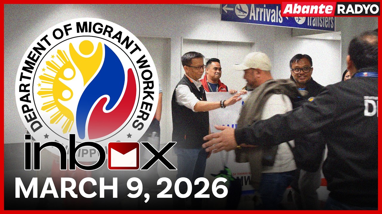 Inbox | DMW binatikos sa kakulangan ng tulong sa mga OFW | March 09, 2026