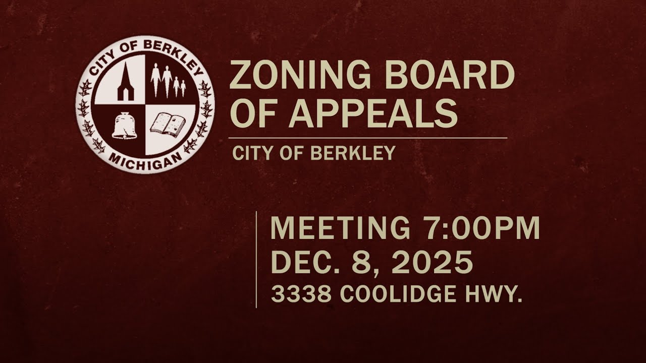 Berkley Zoning Board of Appeals  Meeting - DEC 8, 2025