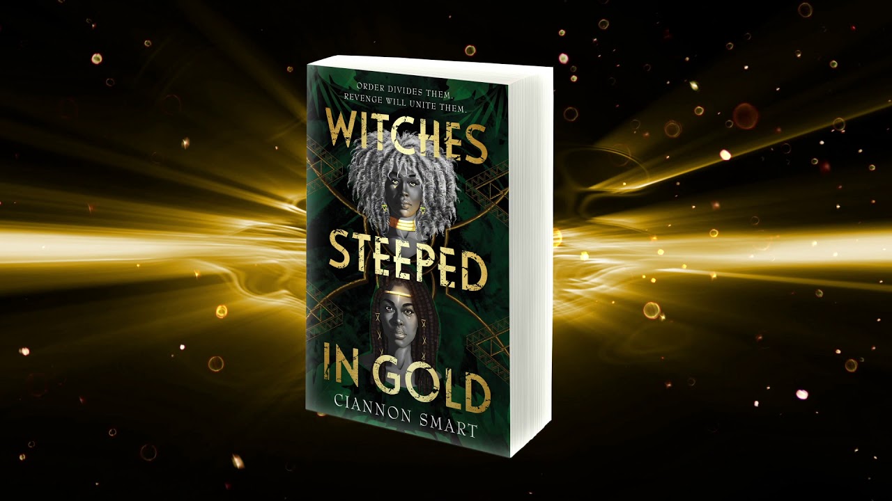 Witches Steeped in Gold | Ciannon Smart | Cover Reveal