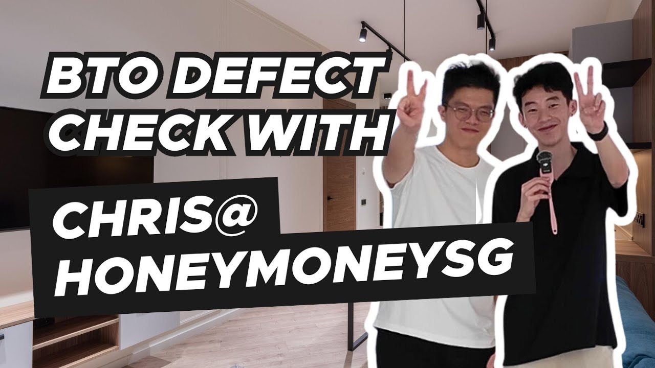 How to Spot BTO Defects BEFORE Moving In with @HoneyMoneySG (BTO Defect Checklist)