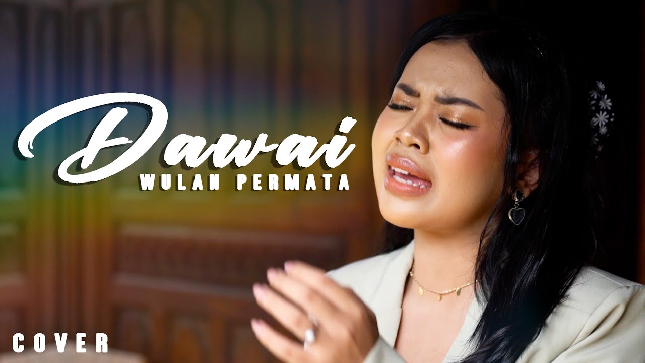 WULAN PERMATA - Dawai (FADHILAH INTAN) Cover