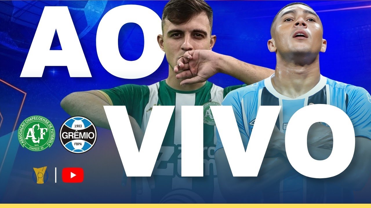 CHAPECOENSE X GRÊMIO JOGO AO VIVO - DIRETO DO ESTÁDIO - BRASILEIRÃO 2026 AO VIVO