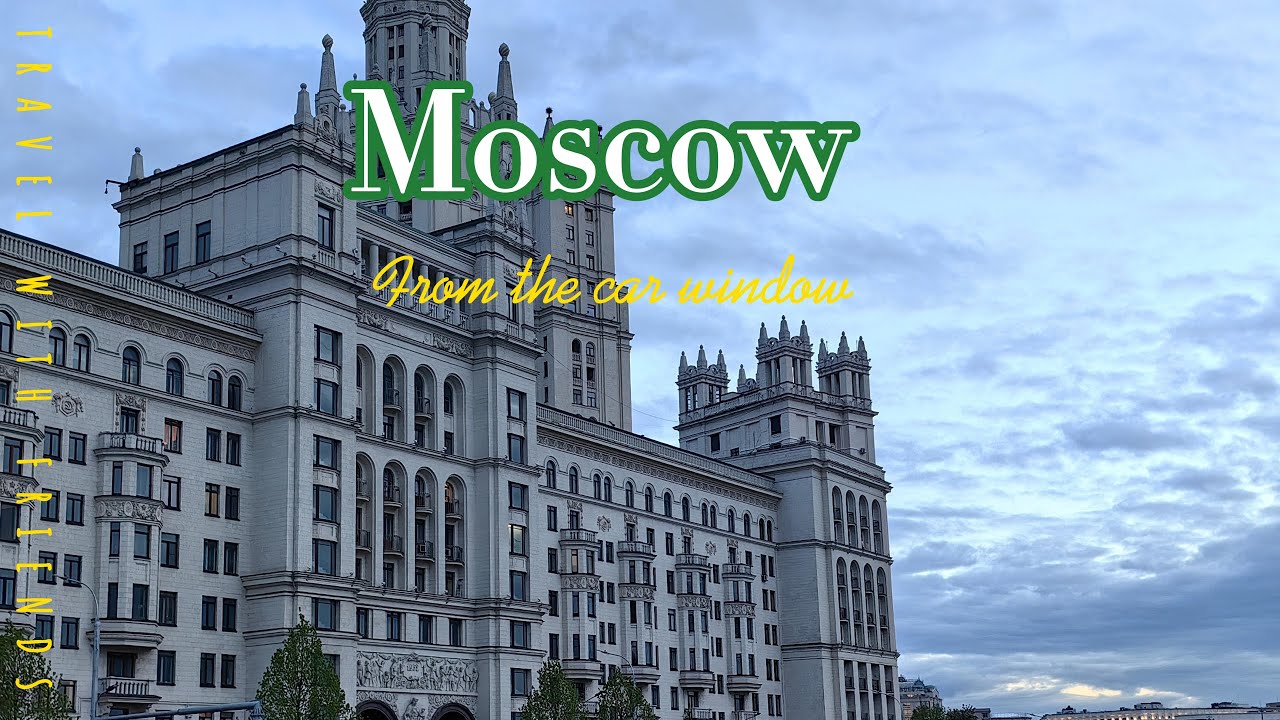Moscow from the car window 4K