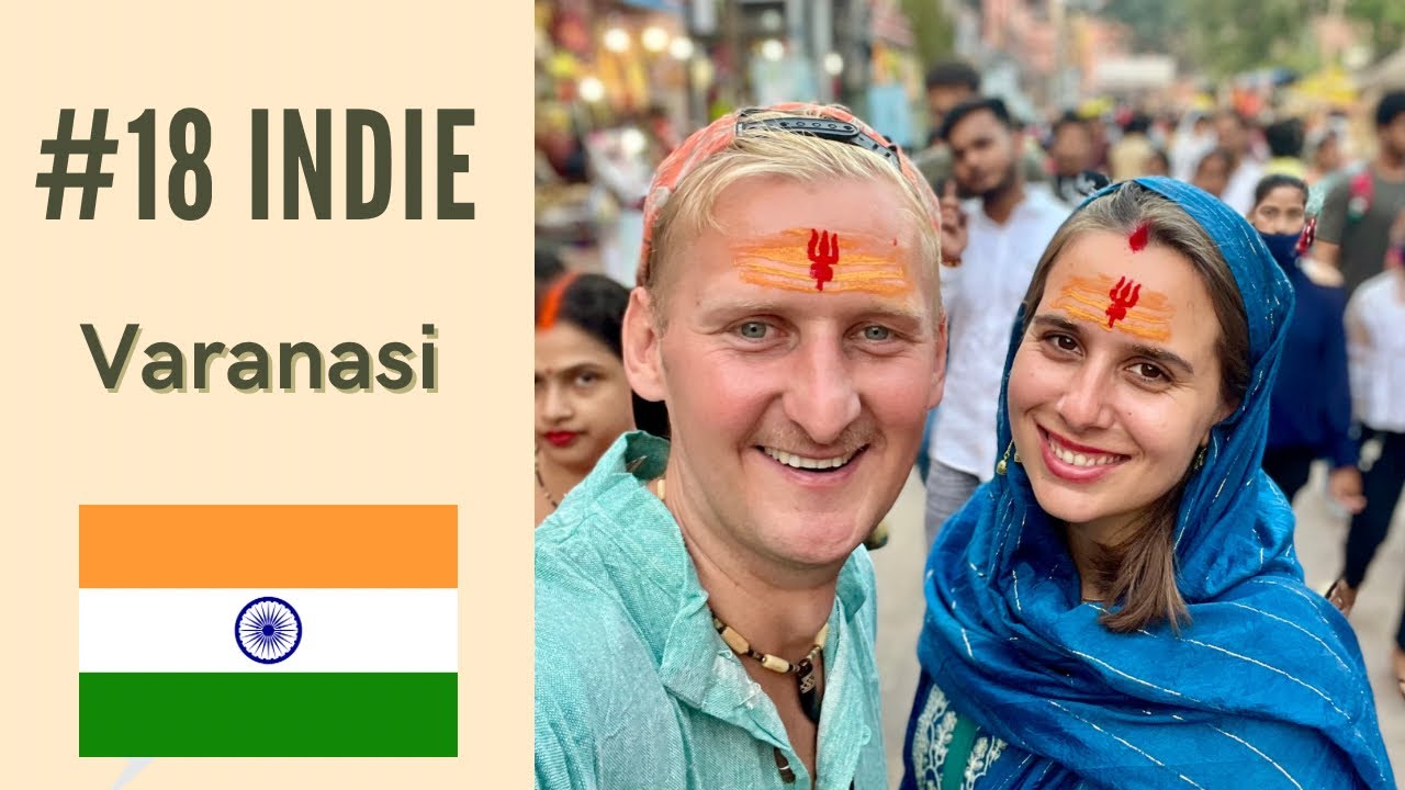 #18 | Indie | Varanasi, święta rzeka Ganges |
