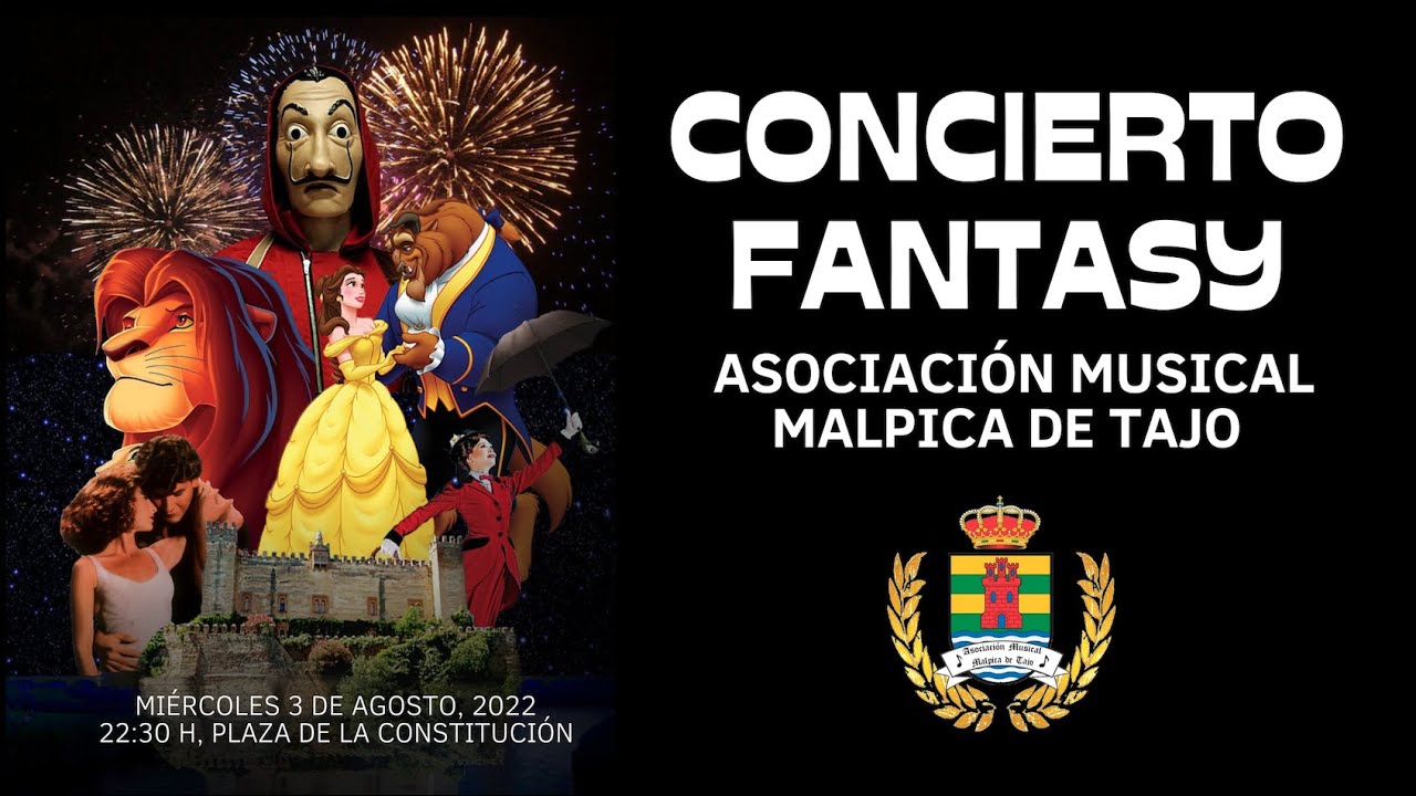 CONCIERTO FANTASY. Asc. Musical Malpica de Tajo.