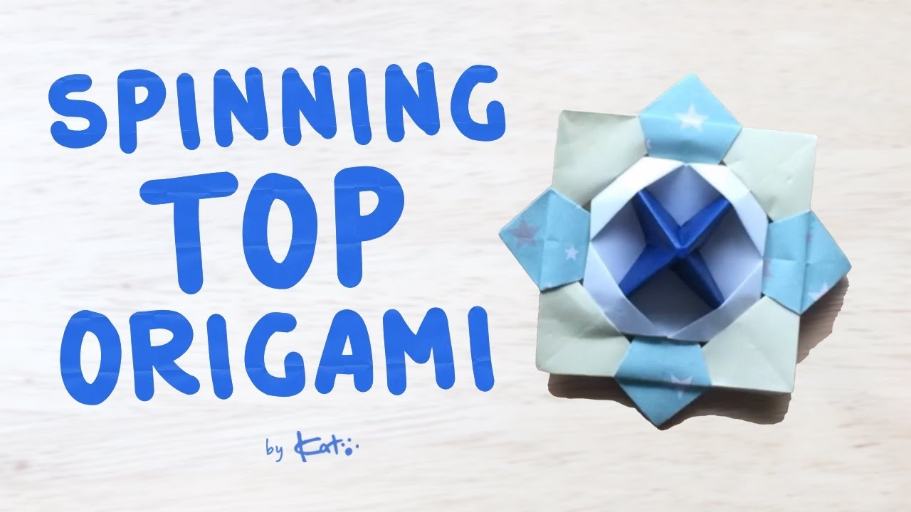 How to fold an Origami Spinning Top