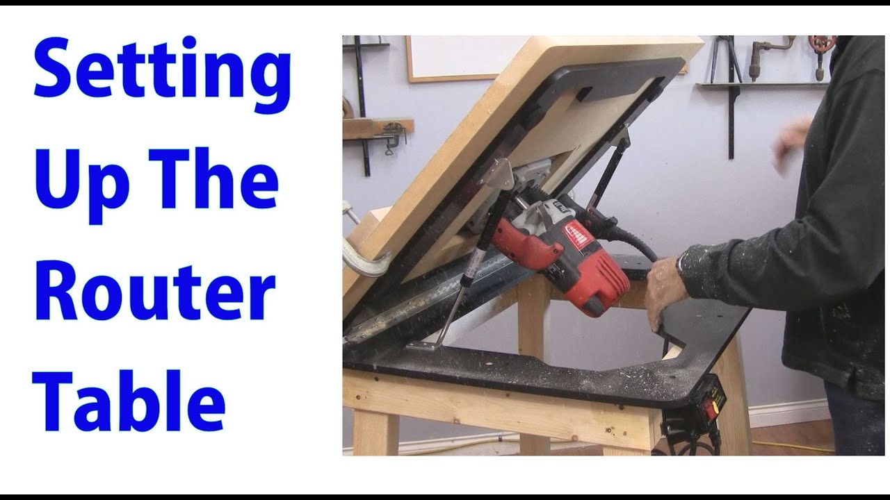 Setting Up and Using a Router Table -  a woodworkweb video