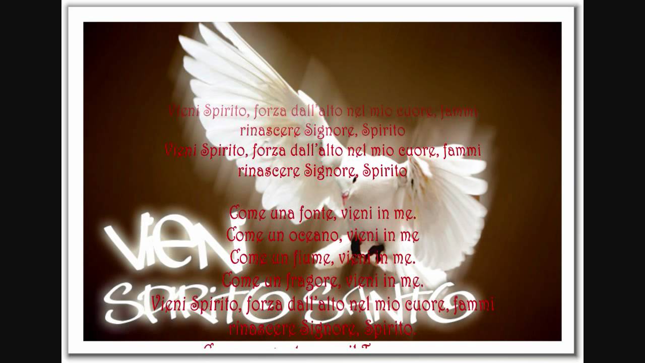 Vieni Spirito, Forza dall'alto
