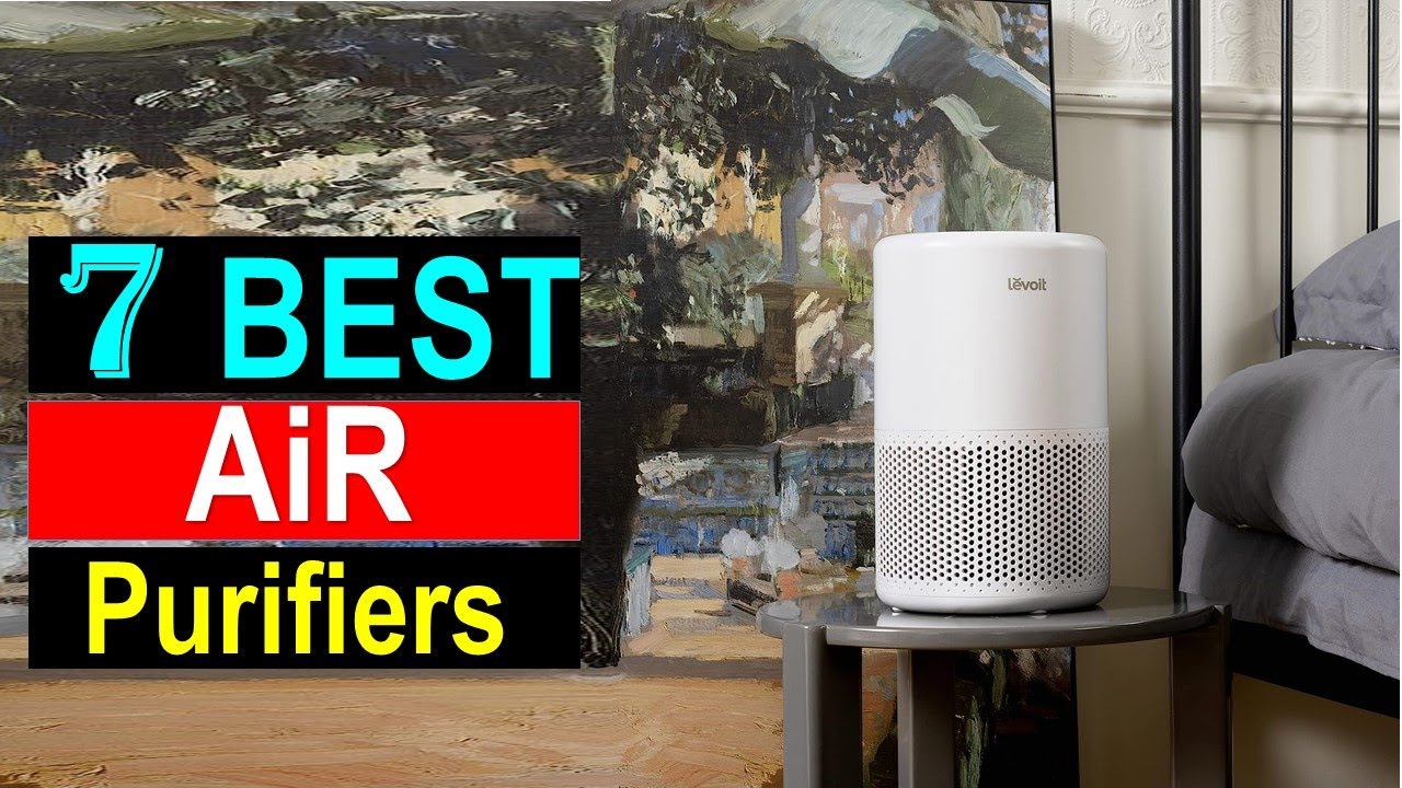 ✅Top 7 Air Purifiers Picks in 2023/Best Air Purifiers