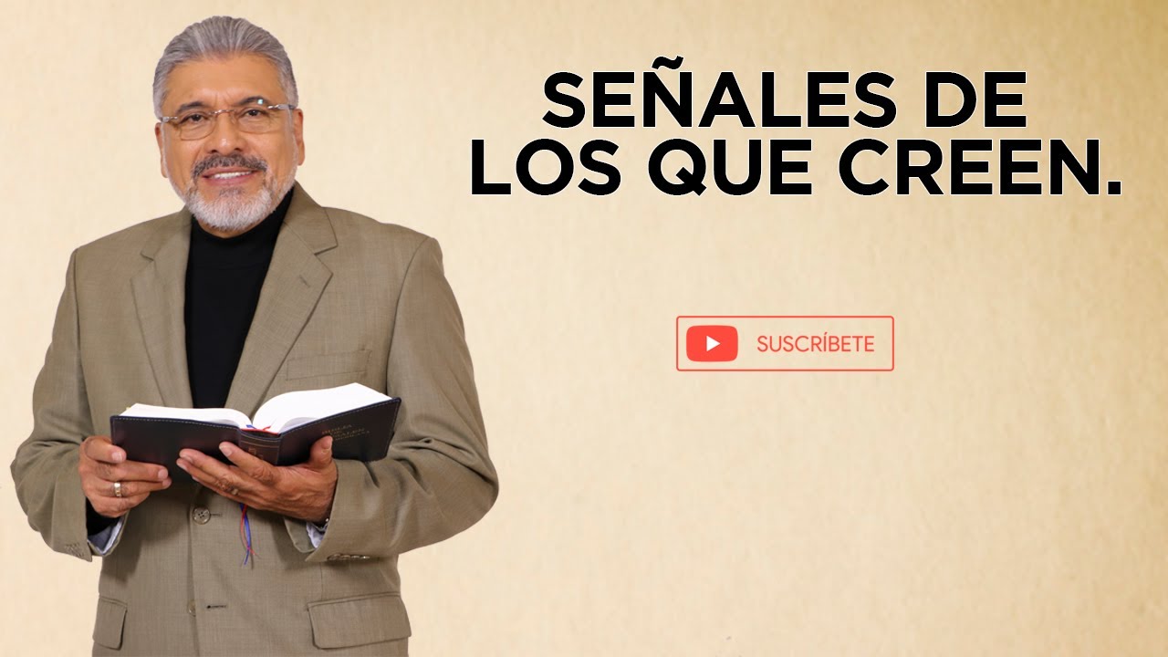 PREDICA CATÓLICA 120 - SEÑALES DE LOS QUE CREEN - SALVADOR GÓMEZ