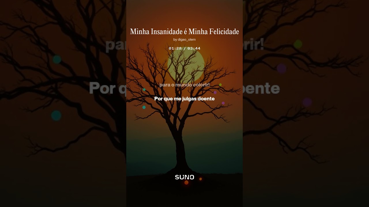 Minha Insanidade é Minha Felicidade