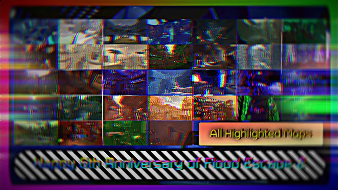 Flood Escape 2: All Beating Highlighted Maps (Happy 6th Anniversary of FE2) (+2 Bonus Maps)