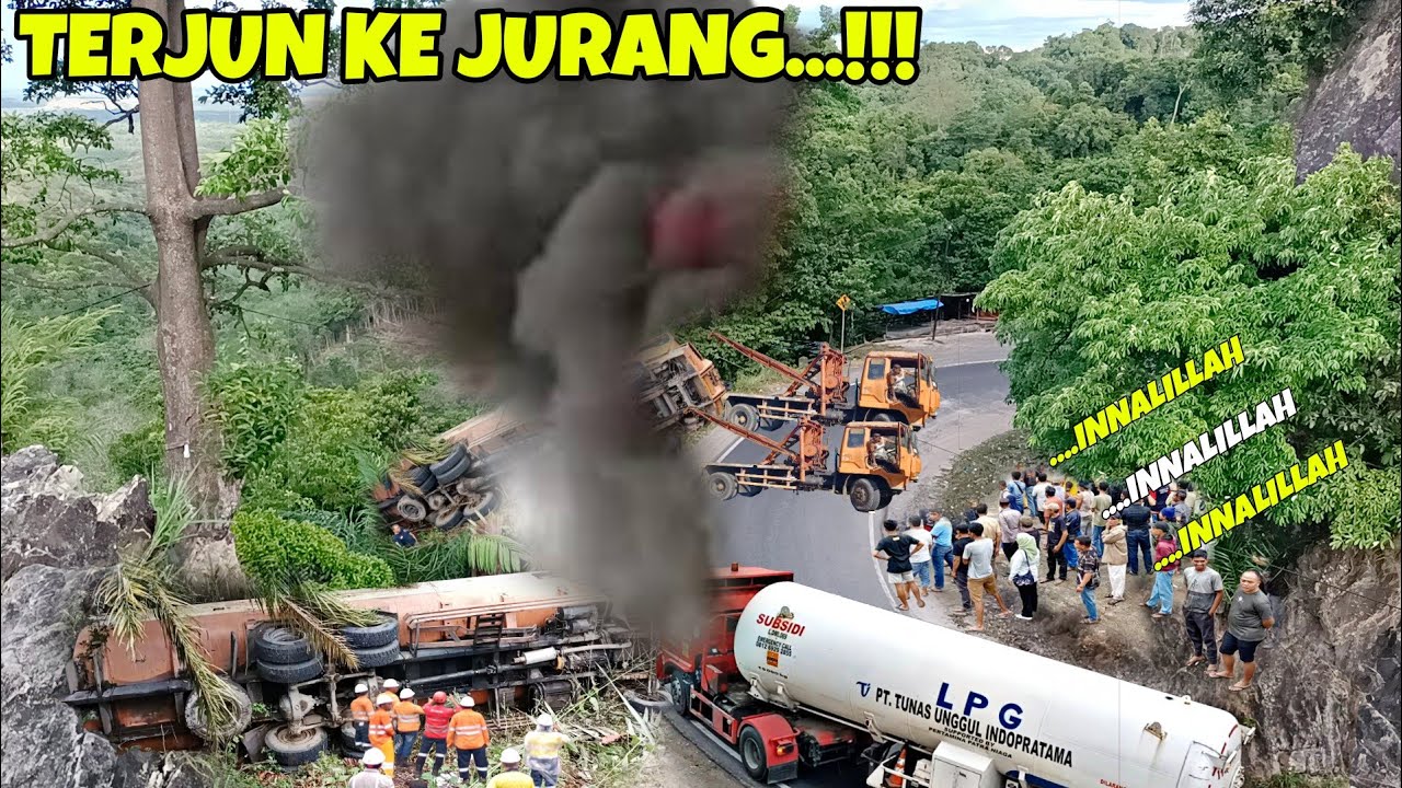 INNALILLAHI...!!DETIK-DETIK TRUK TANGKI TERJUN KE JURANG DI EVAKUASI,Truck Trailer Crash