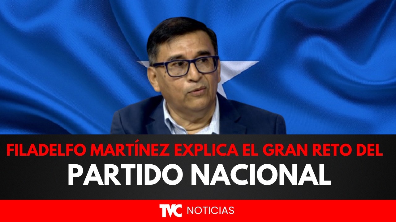 Filadelfo Martínez explica el gran reto del Partido Nacional