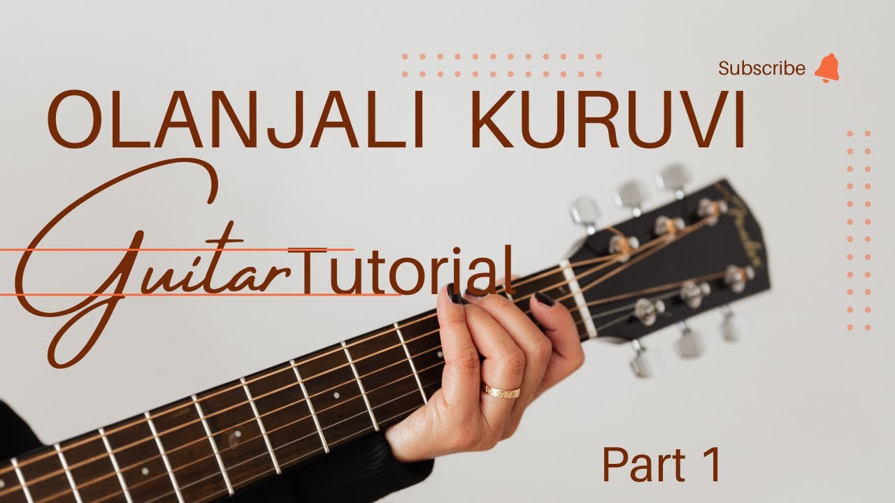 Olanjali kuruvi  guitar lesson part 1