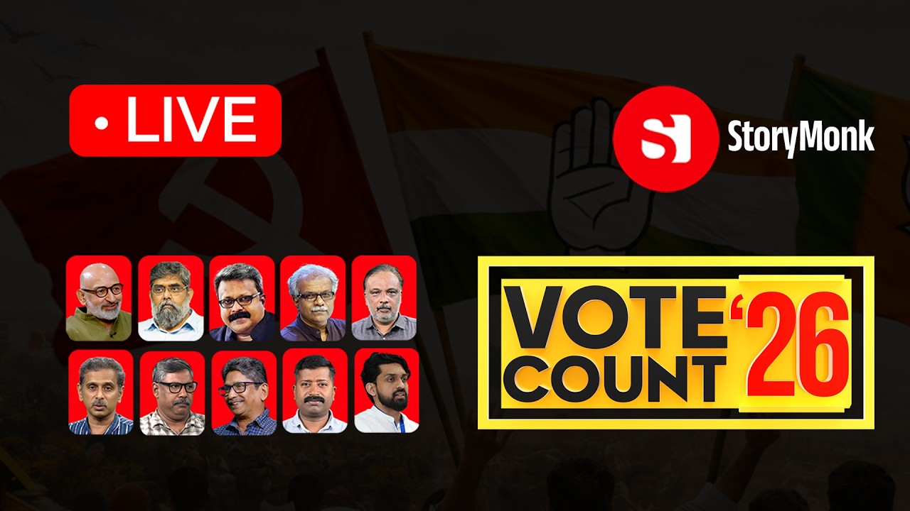 VOTE COUNT 2026 | STORY MONK | MP BASHEER | RAJEEV SANKARAN