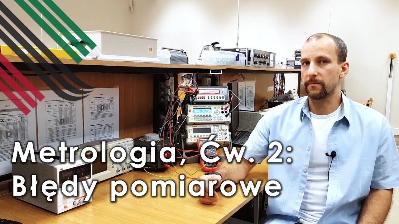 AGH - Metrologia - Ćw. 2: Błędy pomiarowe