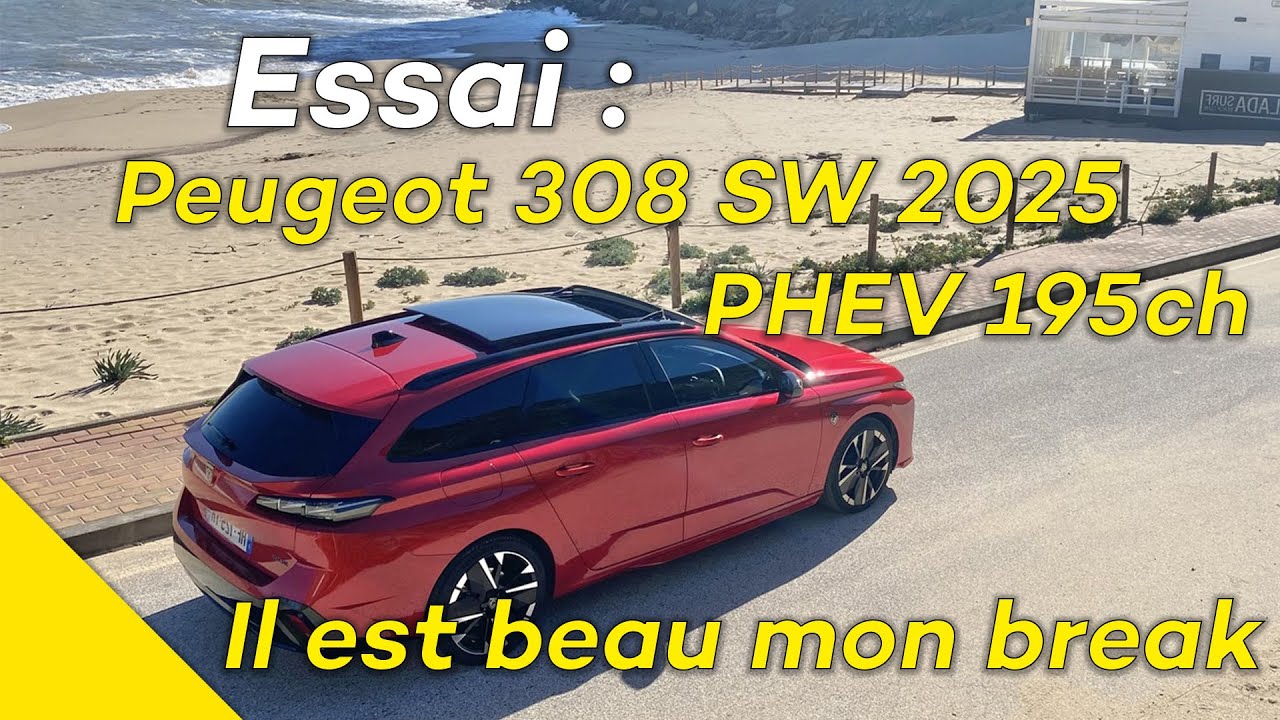 Essai Peugeot 308 SW Facelift plug-in hybride 195ch GT