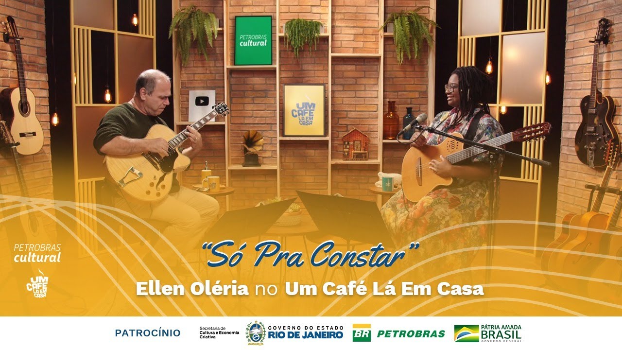 “Só Pra Constar” | Ellen Oléria no Um Café Lá Em Casa