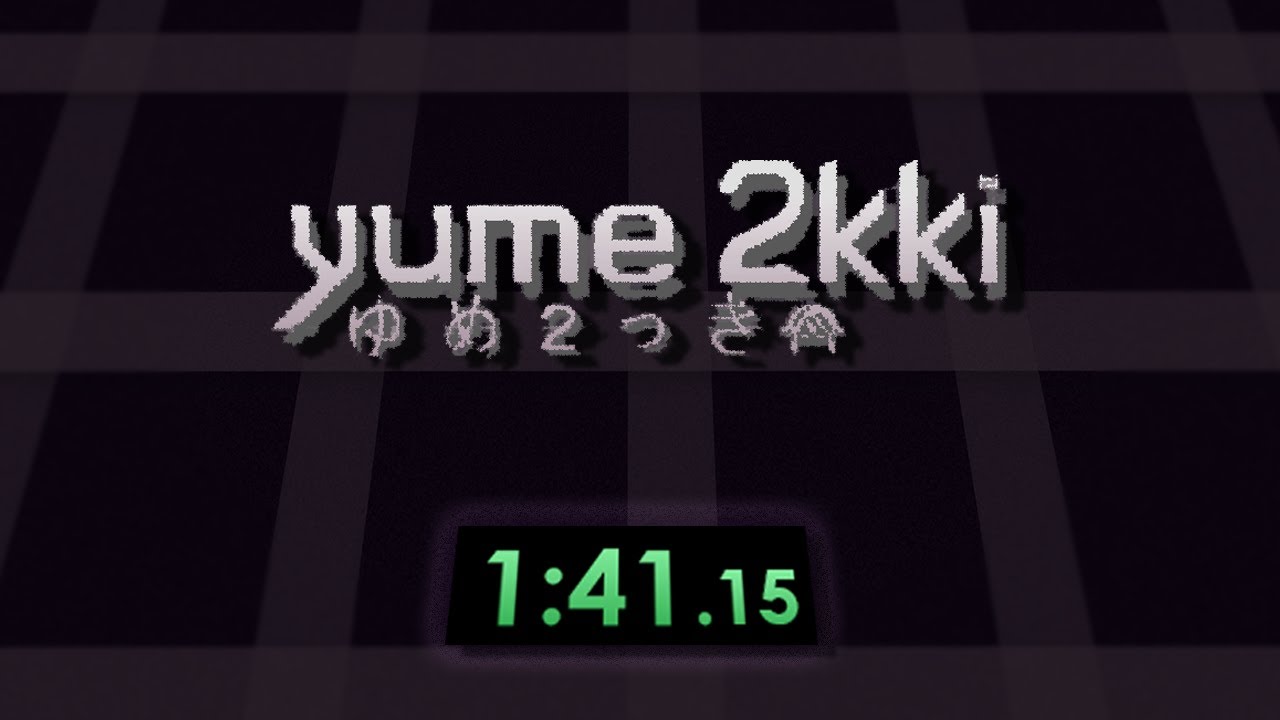 i became a Yume 2kki Online speedrunner