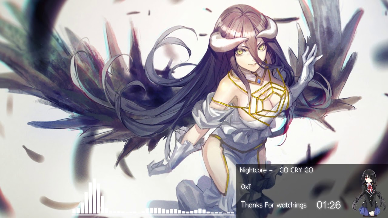 Nightcore - GO CRY GO