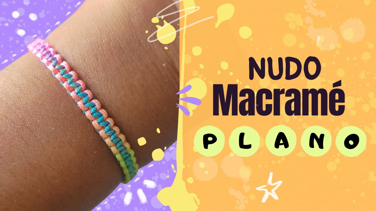Como hacer nudo MACRAMÉ PLANO el MEJOR tutorial