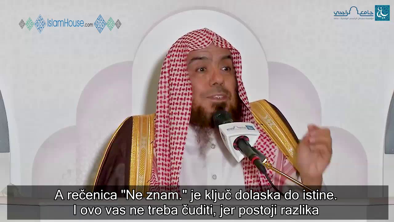 Vjernik se ne stidi kazat da ne zna│&scaron;ejh Abdurrahman el-Mahmud