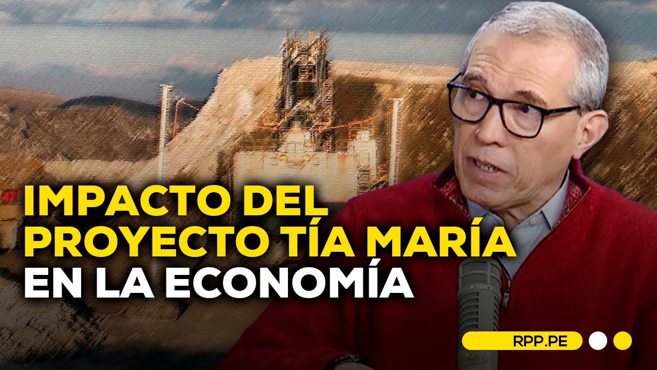 Tía María: ¿Cómo nos beneficia la reactivación de actividades del proyecto? #ROTATIVARPP | SEGMENTO