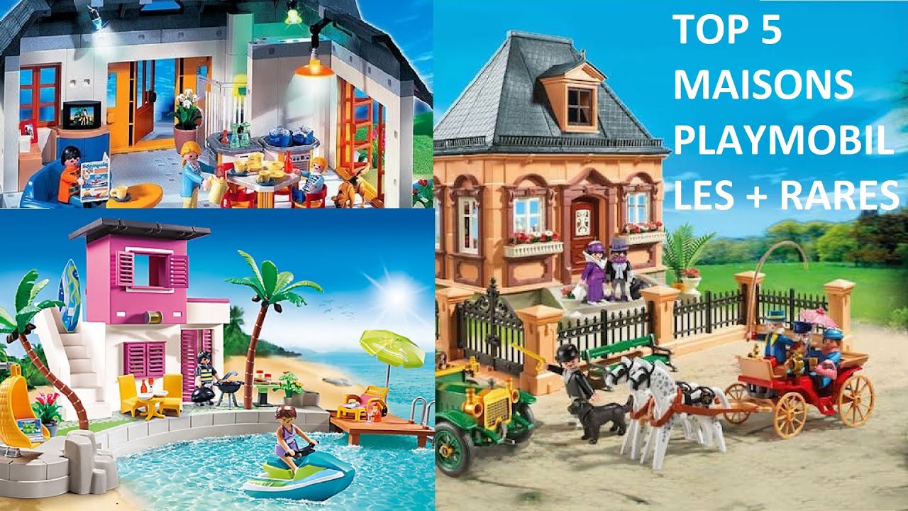 Top 5 des maisons Playmobil rares et originales