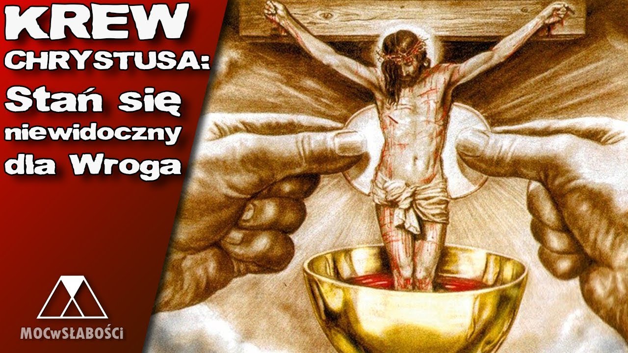 KREW CHRYSTUSA: Stań się niewidoczny dla Wroga