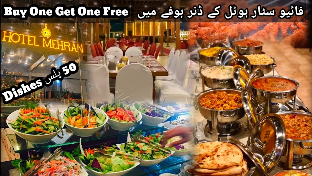 Biggest Dinner Buffet|Buy One Get One Free in Dinner Buffet|Hotel Mehran |vlogs @Nosheenkakitchen