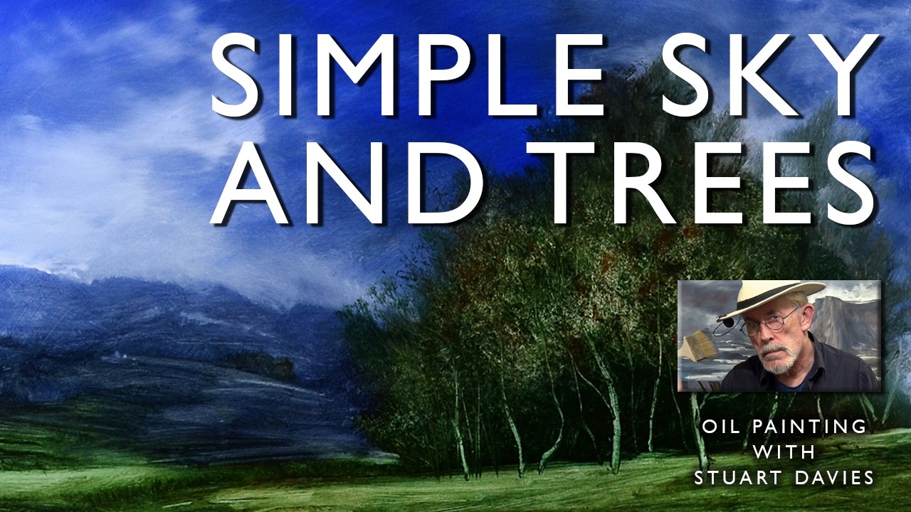 Simple Sky And Trees - Landscape Oil Painting With Stuart Davies